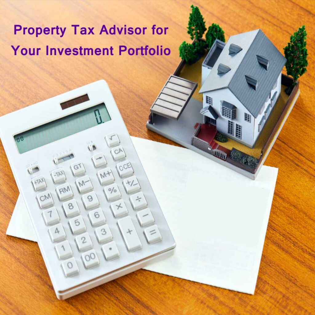 Property Tax Advisor for Your Investment Portfolio