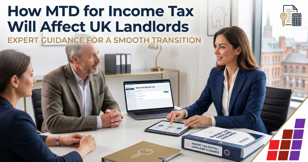 How MTD for Income Tax Will Affect UK Landlords